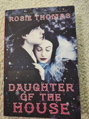 Rosie Thomas Daughter of the House Paperback Novel 2015 HarperCollins Used